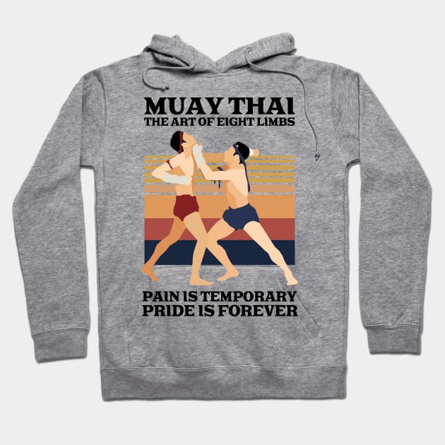 Muay Thai Boran The Art of Eight Limbs Hoodie by KewaleeTee